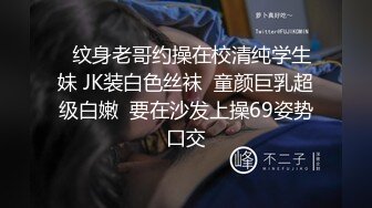 高质量情侣硬了硬了硬了,小哥给大美女带来肉色丝袜穿上,美女趁小哥洗澡的空隙先自慰