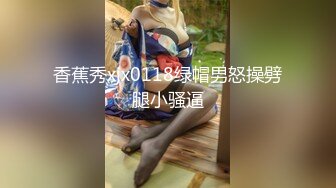 VIP群流出 细腰蜜桃臀 漂亮擅操 完美露脸 高清1080P原版 (5)