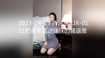 【极品高端流出】专约女神土豪级大神『pickugirl』约炮高颜值车模莉莉 口活一绝销魂 操小穴 完美露脸