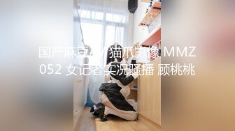 居家自拍-9年漂亮小美女下班后出租屋激烈啪啪,性感小翘臀趴屁股上快速抽插,最后全部射她嘴里了!