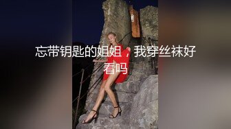 【自拍】约了个颜值不错灰衣妹子TP啪啪 近距离口交后入大力猛操【_122746313