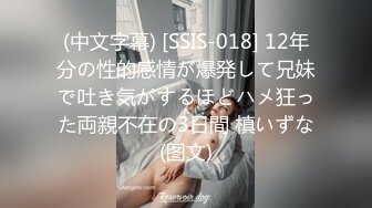 【新片速遞】  车模小烧杯：❤️❤️我那两片肉肉比其他女人都要厚，懂不懂哥哥，从小培养，没有肿，都没人艹，让妹妹伺候你！[1.16G/MP4/02:57:24]