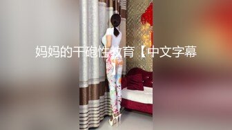 XKG224 星空无限传媒 背着怀孕老婆 与拜金小嫂子偷情 小珍