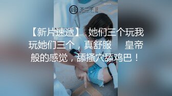 国产TS系列超美的陈雯雯黑丝高跟调教骚奴 口交毒龙后入大力猛啪