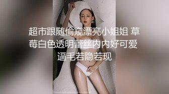 贴脸拍摄操97小母狗全过程