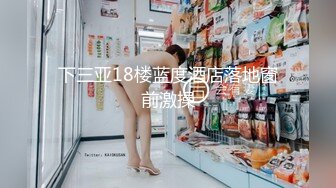 【新片速遞】渣女小黄毛露脸镜头前发骚，自慰呻吟特写逼逼，给小哥口交大鸡巴，让小哥无套爆草，呻吟可射，射在小肚子上[1.96G/MP4/02:55:34]