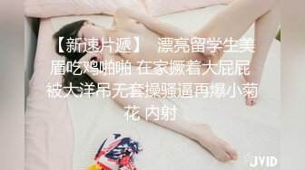 ✿极限反差御姐✿S级性感身材气质女神『cuteli』紧致爽滑的屁眼美鲍双插，自己玩弄小穴插出白浆，超级反差