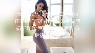  近期3月下海最极品的女神之一，甜美又妖艳的19岁嫩妹，大量白浆溢出，这么极品的妹子 炮友操多了没感觉了