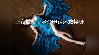 《母子乱伦》趁着中午家里没人还是忍不住冒险和妈妈打一炮