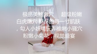 STP18130 （第二场）门票88，欣赏别人的女友被啪啪，再约高颜值清纯兼职小姐姐，观音坐莲卖力扭动