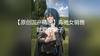 【新片速遞】私房大神老虎菜原创最新第23弹❤️今天遇到玩JB的高手做销售的少妇 