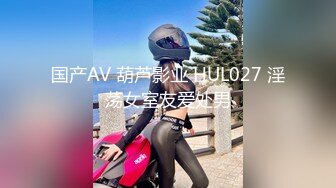 抖音小網紅，推特全能騷女【小固EVA】新番福利，道具紫薇玩雙洞，裸舞啪啪噴射，確實很騷