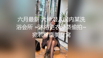 餐厅女厕多角度偷拍高跟美女逼洞让眼镜小伙给搞大了