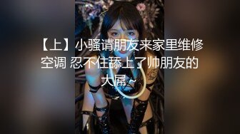 《极品CP❤️魔手外购》美女如云女厕偸拍各种高质量气质小姐姐方便~姿态百出赏逼赏脸有美女有极品逼