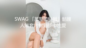 19岁女友露脸做爱