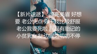 綠播校花女神【小奶昔】掐脖子_無套狂操_射嘴裏_吞精啦