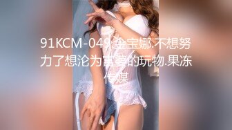 THE 记录AV 暴露本能的高潮SEX 丰满的超变态少妇 大浦真奈美