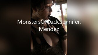 MonstersOfCock.Jennifer.Mendez