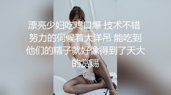 NTR骚妻性感极品崇黑讨黑BBC女神【爱已婚少妇】私拍②，被黑驴屌花式爆肏3P生猛