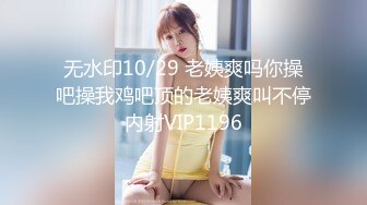 【最新封神❤️极品乱伦】海角惊现痴女大神与公公乱伦&gt;公公真的太猛了 让雯雯淫水不断 直接潮喷三次 高清720P原档